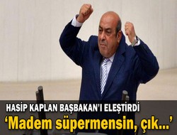Kaplan'dan süpermensin