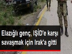 IŞİD'e karşı savaşmak için Irak'a gitti
