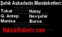 ŞEHİT OLAN ASKERİN İSİMLERİ AÇIKLANDI