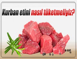 Kurban eti nasıl tüketilmeli