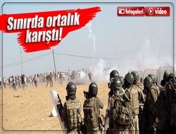 Sınırda gerginlik!
