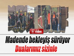 Madende gergin bekleyiş devam ediyor