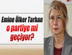 Tarhan; o partiye feçiyor