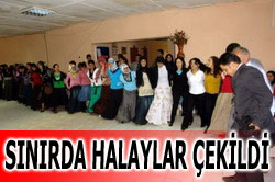 SINIRDA HALAYLAR ÇEKİLDİ