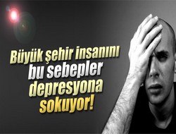 Depresyona sebepleri