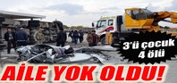 Trafik kazası bir aile yok oldu