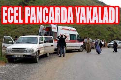 PANCAR YOLUNDA ÖLDÜ