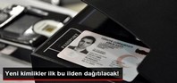 Yeni kimlikleri ilk Kırıkkale alacak