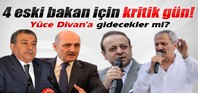 Yüce divana gidecekler mi