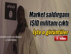 Paris'teki market saldırganı IŞİD militanı