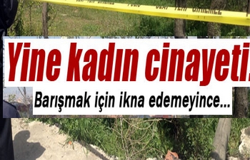 Başkent'te kadın cinayeti