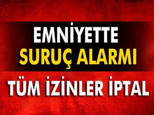 İçişleri Bakanlığı, polis izinlerini iptal etti