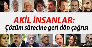 Akil İnsanlar: Çözüm Sürecine Geri Dön Çağrısı