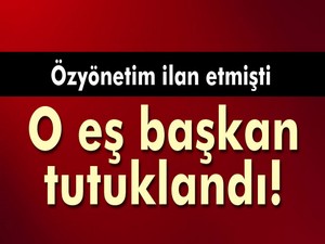 Özyönetim ilan eden eş başkan tutuklandı