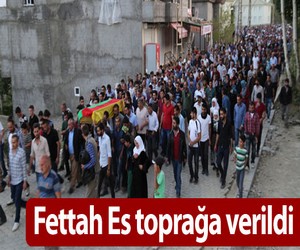 Fettah Es toprağa verildi