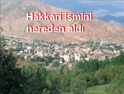 Hakkari ismini nerden aldı