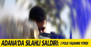 Polise silahlı saldırı: 2 kişi yaşamını yitirdi