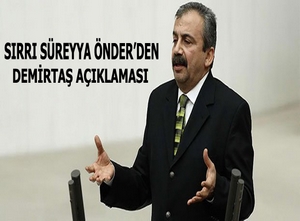 Önder'den Demirtaş açıklaması