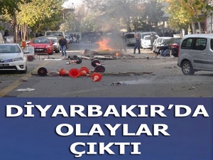 Diyarbakır’da olaylar çıktı