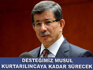 Davutoğlu: Desteğimiz Musul kurtarılıncaya kadar sürecek