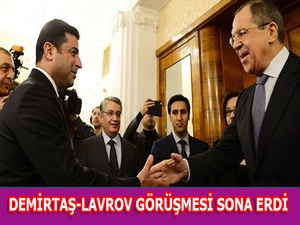 Demirtaş-Lavrov görüşmesi sona erdi