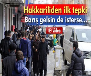 Hakkarililer huzur istiyor