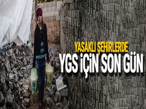 Yasaklı şehirlerde YGS için son gün