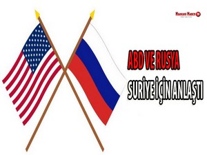 ABD ve Rusya, Suriye için anlaştı