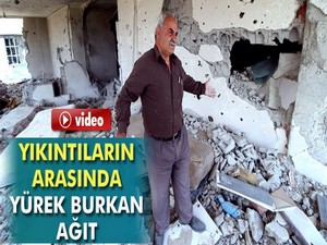 Yıkıntıların arasında yürek burkan ağıt