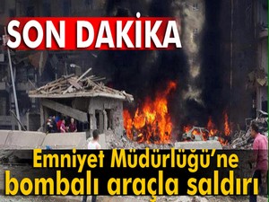 Midyat Emniyet Müdürlüğü’ne bombalı saldırı: Yaralılar var