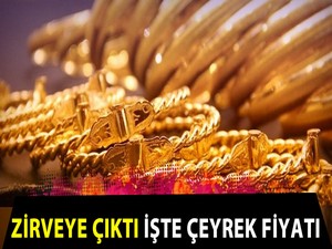 Çeyrek ne kadar 09.06.2016 altın fiyatları zirve yaptı!