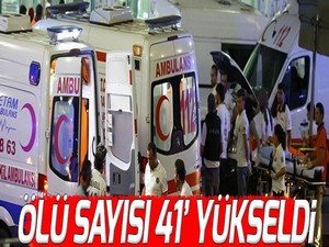 Saldırıda ölenlerin sayısı 41’e yükseldi