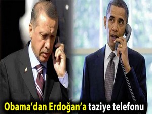 Obama’dan Erdoğan’a taziye telefonu