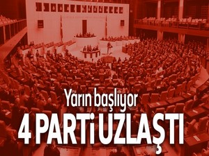 4 Parti Uzlaştı