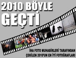 2010 yılı böyle geçti