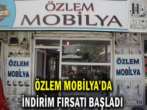 Özlem Mobilya’da indirim fırsatı başladı.