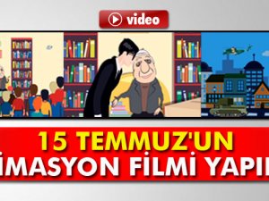 15 Temmuz'un animasyon filmi yapıldı