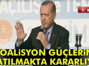 Erdoğan: Koalisyon güçlerine katılmakta kararlıyız