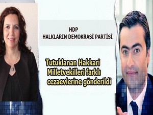 Milletvekilleri farklı cezaevlerine gönderildi