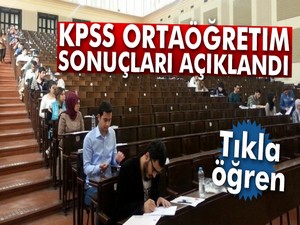 KPSS ortaöğretim sonuçları açıklandı!