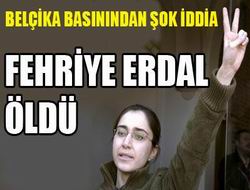 Fahriye Erdal öldü iddiası