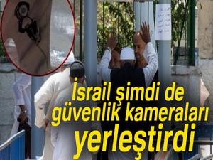 İsrail, Kudüs'e CCTV kameraları yerleştirdi