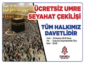 Cukurca'da ücretsiz Umre seyahat çekilişi