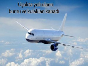 Uçakta korku dolu anlar!