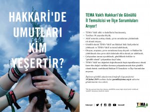 Tema Vakfı Hakkari'de temsilci arıyor