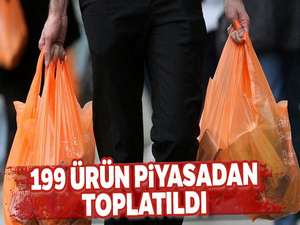 Bakan VARANK : 199 ürünü piyasadan toplattık'