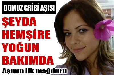 AŞININ İLK MAĞDURU YOĞUN BAKIMDA