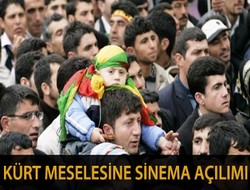 Kürt meselesine sinema açılımı