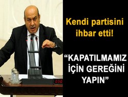 Kendi partisini ihbar etti
