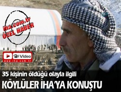 Köylüler 'O An'ı anlattı